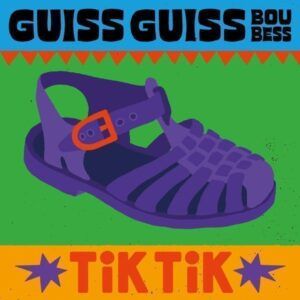 Tik Tik (Vinyl) - Guiss Guiss Bou Bess