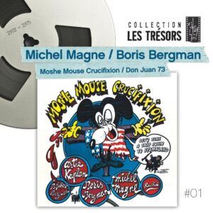Moshe Mouse Crucifixion / Don Juan 73 (OST) - Michel Magne & Boris Bergman