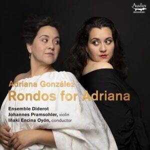 Rondos For Adriana - Adriana González