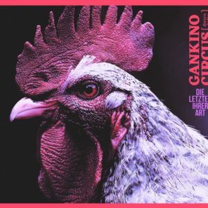 Die Letzten Ihrer Art (Vinyl) - Gankino Circus