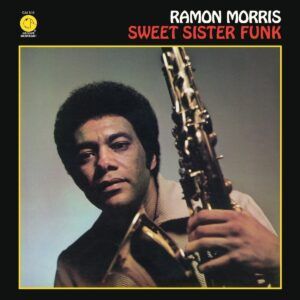 Sweet Sister Funk - Ramon Morris