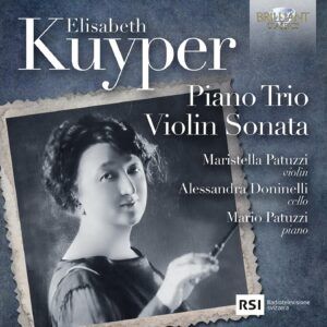 Elisabeth Kuyper: Piano Trio, Violin Sonata - Maristella Patuzzi