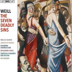 Kurt Weill: The Seven Deadly Sins - HK Gruber