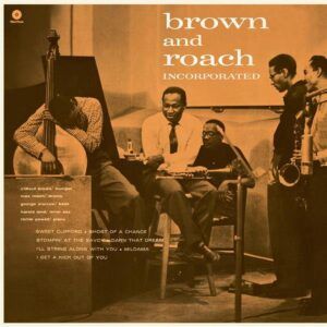 Brown And Roach Incorporated (Vinyl) - Clifford Brown & Max Roach