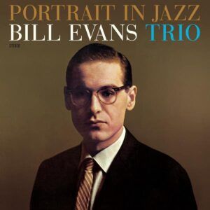 Portrait In Jazz (Vinyl) - Bill Evans Trio