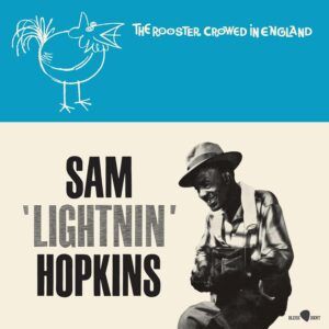 The Rooster Crowed In England (Vinyl) - Lightnin' Hopkins