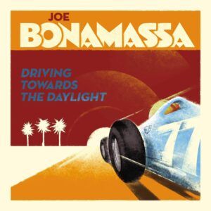 Driving Towards The Daylight - Joe Bonamassa