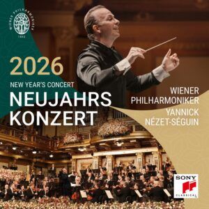 Neujahrskonzert 2026 / New Year's Concert 2026 - Wiener Philharmoniker & Yannick Nézet-Séguin