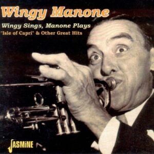 Wingy Sings, Manone Plays - Wingy Manone