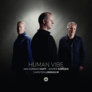 Human Vibe - Jan Gunnar Hoff