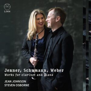 Schumann / Weber / Jenner: Works For Clarinet & Piano - Jean Johnson & Steven Osborne