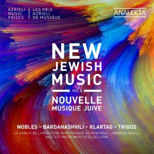 New Jewish Music Vol. 5: Nobles, Bardanashvili, Klartag, Trigos