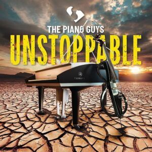 Unstoppable - The Piano Guys