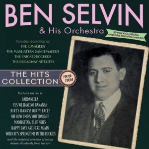 Hits Collection 1919-34 - Ben Selvin & His Orchestra
