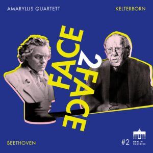 Face2Face #2 (Beethoven / Kelterborn) - Amaryllis Quartett