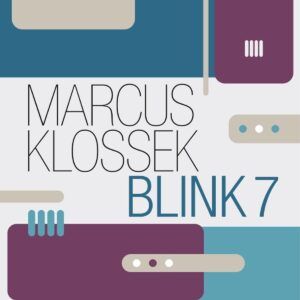 Blink 7 - Marcus Klossek