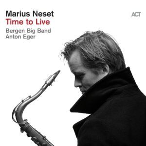 Time To Live - Marius Neset