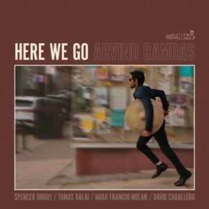Here We Go - Arvind Ramdas