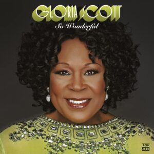 So Wonderful - Gloria Scott