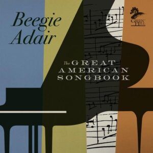 The Great American Songbook - Beegie Adair