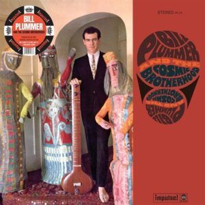 Bill Plummer And The Cosmic Brotherhood (Vinyl) - Bill Plummer &  The Cosmic Brotherhood