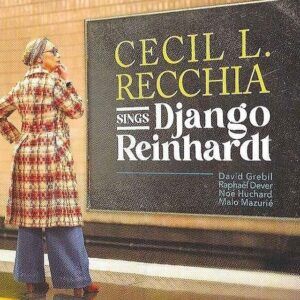 Cecil L. Recchia Sings Django Reinhardt