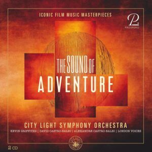 Sound Of Adventure: Film Music Masterpieces - City Light Symphony Orchestra