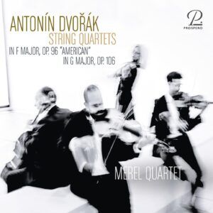 Antonin Dvorak: String Quartets - Merel Quartet