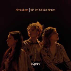 Circa Diem - Les Heures Bleues