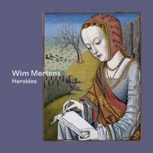 Heroides - Wim Mertens