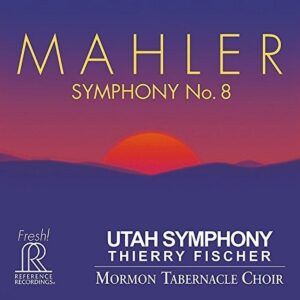 Mahler: Symphony No. 8 - Thierry Fischer