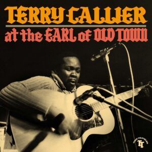 At The Earl Of Old Town (Vinyl) - Terry Callier