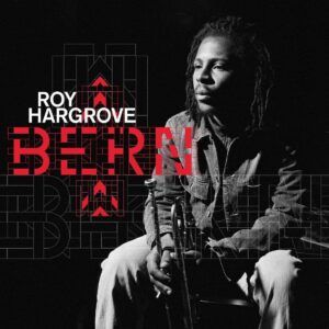Bern (Vinyl) - Roy Hargrove