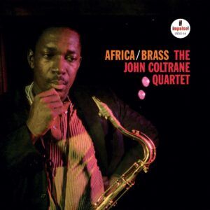 Africa / Brass (Vinyl) - The John Coltrane Quartet
