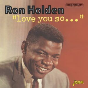 "Love You So…" - Ron Holden