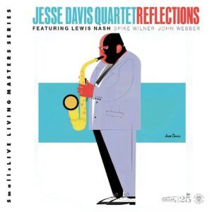 Reflections - Jessie Davis Quintet