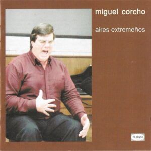 Aires Extremenos - Miguel Corcho