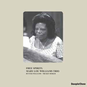 Free Spirits (Vinyl) - Mary Lou Williams Trio