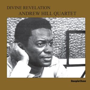 Divine Revelation (Vinyl) - Andrew Hill Quartet