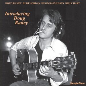 Introducing Doug Raney (Vinyl) - Doug Raney
