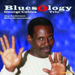 Bluesology (Vinyl) - George Cables Trio