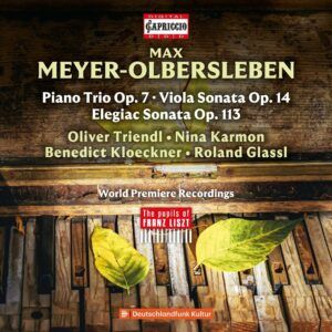 Max Meyer-Olbersleben: Chamber Music - Oliver Triendl