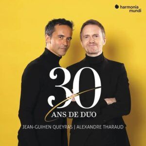 30 Ans De Duo - Jean-Guihen Queyras & Alexandre Tharaud
