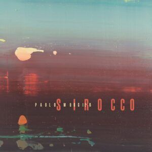 Sirocco - Pablo Murgier
