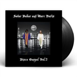 Disco Gospel Vol.2 (12" Vinyl) - Sadar Bahar & Marc Davis