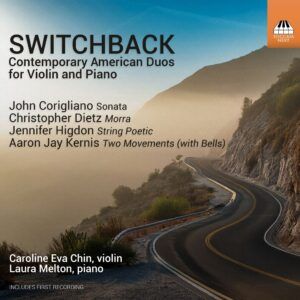Switchback: Contemporary American Duos For Violin And Piano - Caroline Eva Chin