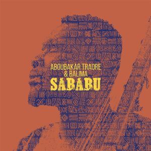 Sababu (Vinyl) - Aboubakar Traore & Balima
