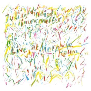 Live At Morphine Raum (Vinyl) - Immerweiter