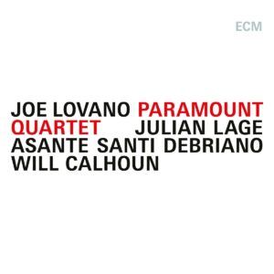 Paramount Quartet - Joe Lovano