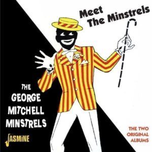 Meet The Minstrels - The George Mitchell Minstrels